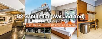 B2 Santitham (Wat Jed Yod) Boutique and Budget Hotel